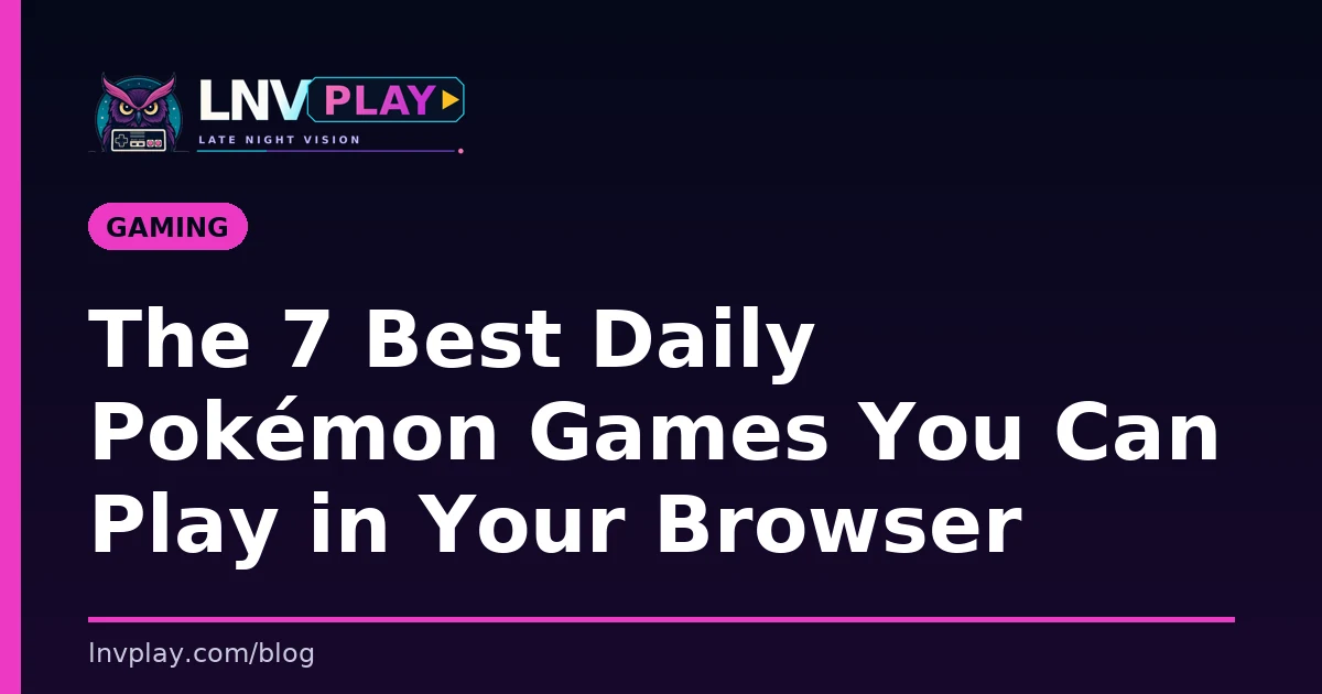 Title card showing the post title about daily Pokémon browser games.