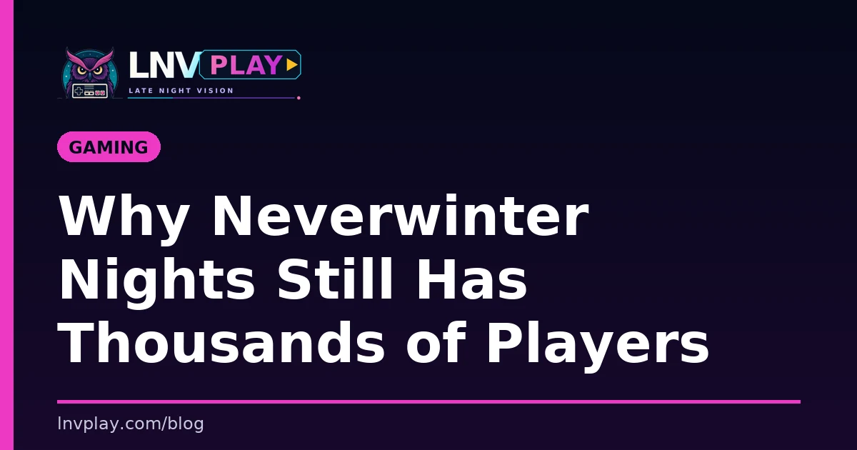 Title card showing the post title about Neverwinter Nights and its active player community.